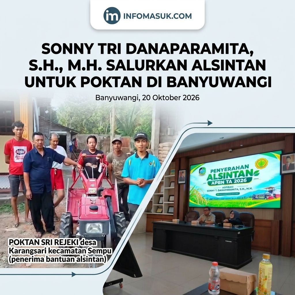 SONNY T DANAPARAMITA BERSAMA DINAS PERTANIAN, SALURKAN ALSINTAN KE KELOMPOK TANI DI BANYUWANGI